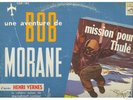 RARE BOB MORANE *MISSION POUR THULÉ* 33T (LP) CANADA
