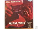 Bill Jennings Guitar/Vibes Audio Lab