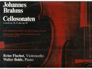 CELLO FLACHOT BOHLE BRAHMS SONATAS VERY RARE