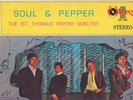 PEPPER SMELTER-SOUL & PEPPER RARE PSYCH GARAGE LP PERU