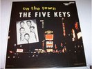 RARE R&B/DOO-WOP THE FIVE KEYS SCORE LP ORIGINAL