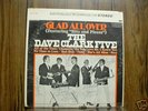 DAVE CLARK FIVE GLAD ALL OVER RARE SIGNED VINYL LP