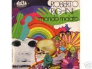 ROBERTO RIGHINI  MONDO MALATO 45 RPM  ITALIAN  PROG