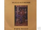 NEGUS ROOTS LP: PAPA TULLO-TULLO AT HOME (SUPER RARE)