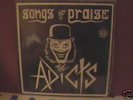 ADICTS - SONGS OF PRAISE LP - PUNK - UPSTARTS - Oi