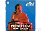 PEREZ PRADO - LOVE CHILD - RARE LATIN FUNK LP