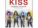 KISS: The spectacular photography book by Didi Zill