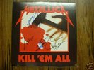 METALLICA KILL EM ALL RARE SIGNED VINYL AUTOGRAPH LP