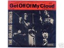 Rolling Stones - Get Off Of My Cloud  SWISS 45