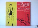 CHARLIE PARKER WITH STRINGS ALBUM MGC-675 CLEF RECORDS