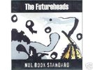 The Futureheads - Nul Book Standard 7