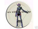 JTS 	Sex With An Alien EP	AUDIO ILLUSION	HARD ACID RARE