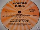 DOUBLE DUCE   AIN'T NO THING   RARE SEALED MIAMI RAP 12