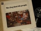 The Dog That Bit People Parlophone UK lp Rare Prog