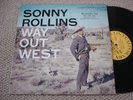 SONNY ROLLINS Way Out West CONTEMPORARY LP
