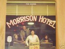 Doors       Morrison Hotel