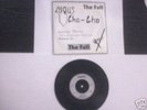 THE FALL,MARQUIS CHA CHA,7 INCH SINGLE WITHDRAWN,1982