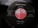 Benny Cliff 45rpm CRAZY MAMA /BORN,LIVED&DIED Horseshoe