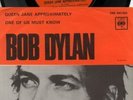 BOB DYLAN Queen Jane Approximately RARE SWEDISH 7