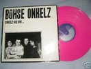 BÖHSE ONKELZ - LP - SEHR SELTEN - ROSA VINYL