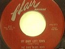 Dixie Blues Boys Blues 45 Baby Left Town Hair 1072