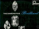 THE DIAMOND FIVE 