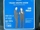 FRANK SINATRA SHOW WELCOME HOME ELVIS VINYL LP PRESLEY