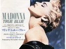 Madonna - True Blue / Papa Don't - Japan 7