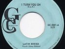 Rare Texas Funk 45 - Latin Breed - I Turn You On