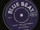 Float like a butterfly - Prince Buster