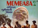 MOMBASA 2 LP AFRICAN RHYTHMS & BLUES INERCORD