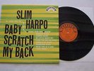 SLIM HARPO 1st Press EXCELLO LP 