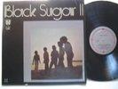 BLACK SUGAR II