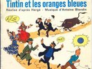 B.O.F - TINTIN et les oranges bleues -TRES RARE 