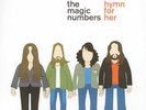THE MAGIC NUMBERS 'HYMN FOR HER' 7
