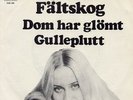 ABBA Agnetha Fältskog DOM HAR GLÖMT Cupol 301 Sweden RA