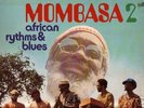 Mombasa 2 African Rhythms & Blues RARE Breaks Funk