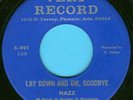 NAZZ   LAY DOWN & DIE, GOODBYE   ALICE COOPER BAND M-