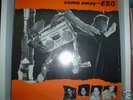 ESG COME AWAY 99 RECORDS ORIGINAL