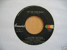 WALTER JACKSON / LET ME COME BACK...MASSIVE & MINT COND