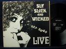 Sly Slick & Wicked - Get Down Live - Rare