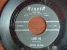Rare Texas 45  Doug Sahm on Renner 240