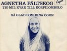 ABBA Agnetha Fältskog TIO MIL KVAR TILL...Cupol 291 SWE