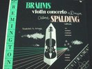 ALBERT SPALDING Brahms Violin REMINGTON R199145 RARITY