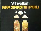 IGRA STAKLENIH PERLI- VRT SVETLOSTI- YUGO PSYCH PROG LP