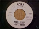 Belita Woods 'Magic Corner' on Moira - northern soul 45