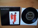 WHITE STRIPES TOUR ONLY 7