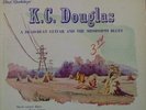 K.C. DOUGLAS, DEADBEAT GUITAR & MISSISSIPPI....  VG+(v)