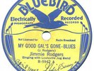Jimmie Rodgers, Buff Bluebird 78 rpm, jug band blues