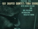 Tuba Sounds - Ray Draper